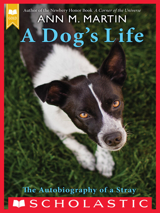 Title details for A Dog's Life by Ann M. Martin - Available
